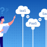 iaas vs pass vs saas cloud computing model