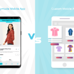 readymade vs custom mobile app