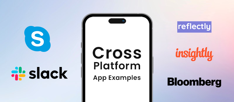 cross-platform apps examples